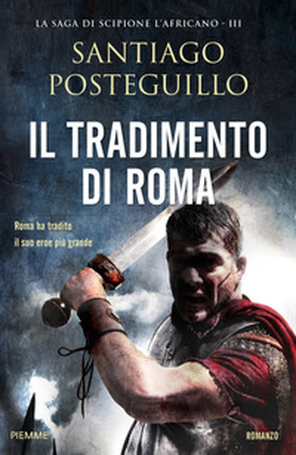 Il tradimento di Roma - Librerie.coop Il tradimento di Roma - Librerie.coop