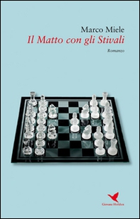 Il matto con gli stivali - Librerie.coop