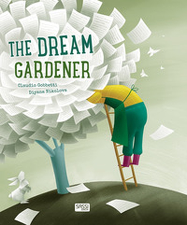 The dream gardener - Librerie.coop The dream gardener - Librerie.coop