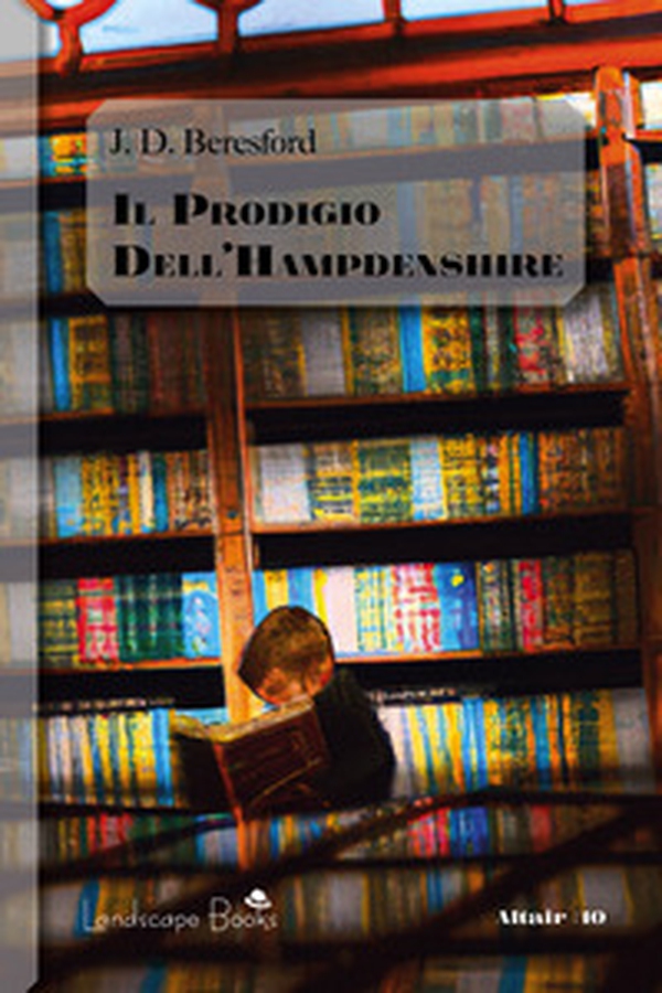 Il prodigio dell'Hampdenshire - Librerie.coop Il prodigio dell'Hampdenshire - Librerie.coop