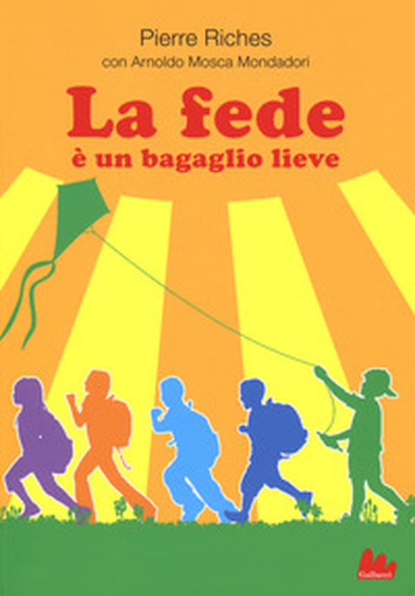 La fede è un bagaglio lieve - Librerie.coop La fede è un bagaglio lieve - Librerie.coop