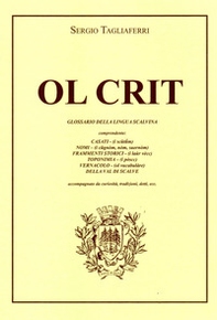 Ol crit. Glossario della lingua scalvina - Librerie.coop