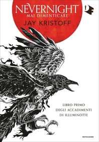 Nevernight. Mai dimenticare - Librerie.coop