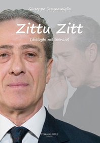 Zittu zitt (dialoghi nel silenzio) - Librerie.coop