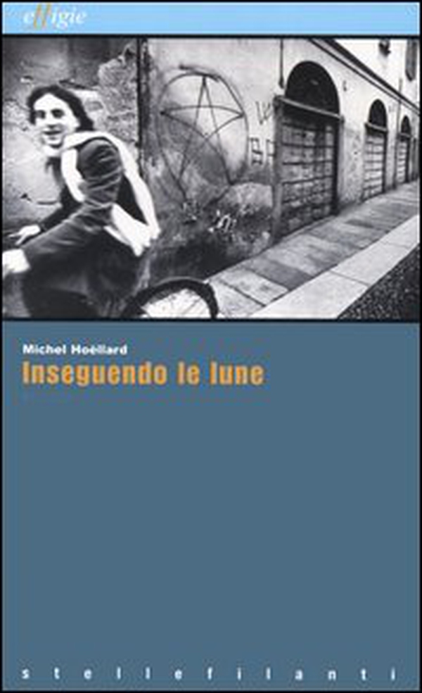 Inseguendo le lune - Librerie.coop Inseguendo le lune - Librerie.coop