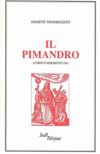 Il pimandro (Corpus hermeticum) - Librerie.coop