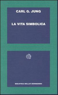 La vita simbolica - Librerie.coop La vita simbolica - Librerie.coop