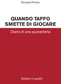 Quando Taffo smette di giocare - Librerie.coop Quando Taffo smette di giocare - Librerie.coop