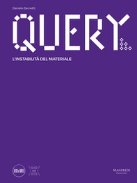 Query. L'instabilità del materiale - Librerie.coop Query. L'instabilità del materiale - Librerie.coop