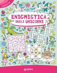Enigmistica degli unicorni - Librerie.coop