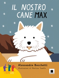 Il nostro cane Max. Ediz. in lingua italiana dei segni - Librerie.coop Il nostro cane Max. Ediz. in lingua italiana dei segni - Librerie.coop