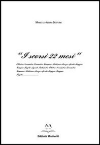 «I scorsi 22 mesi» - Librerie.coop