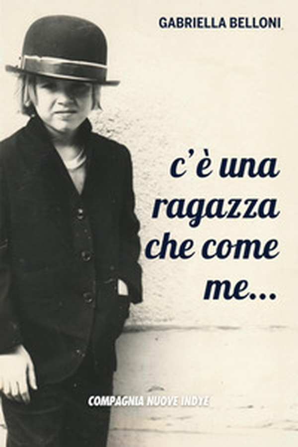C'è una ragazza che come me - Librerie.coop C'è una ragazza che come me - Librerie.coop