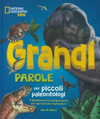 Grandi parole per piccoli paleontologi - Librerie.coop