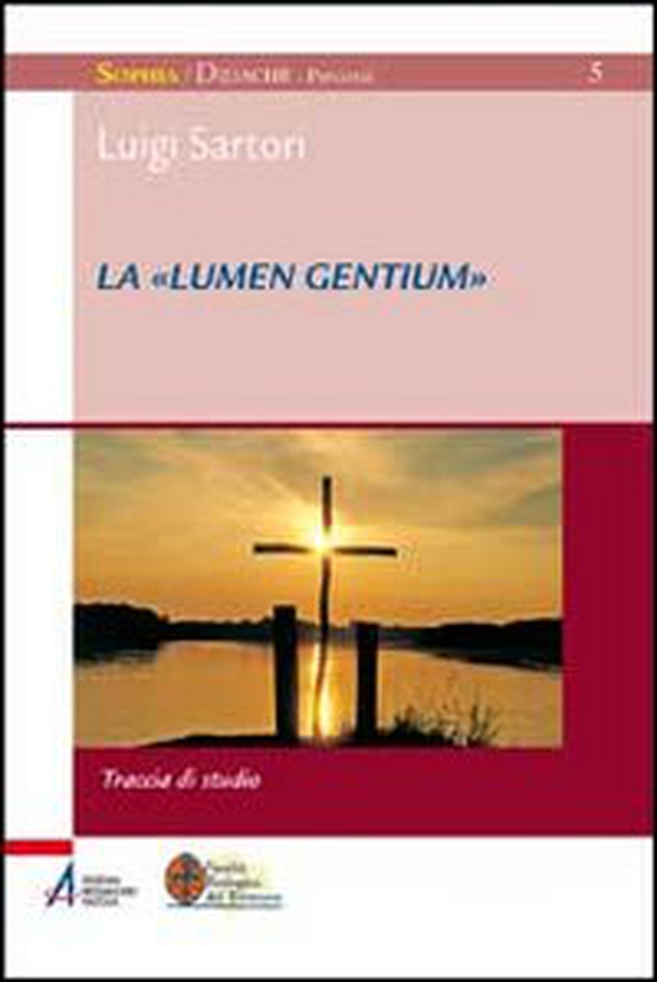 La «Lumen gentium». Traccia di studio - Librerie.coop La «Lumen gentium». Traccia di studio - Librerie.coop