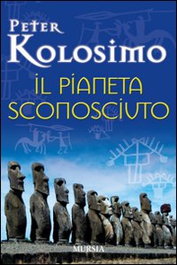 Il pianeta sconosciuto - Librerie.coop