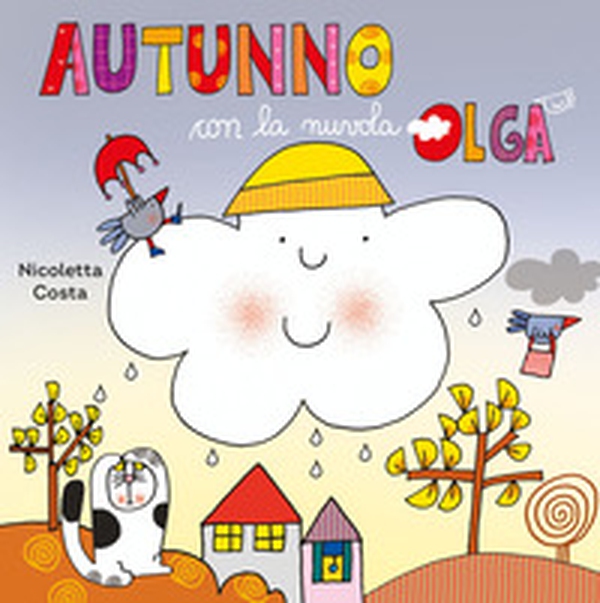Autunno con la nuvola Olga - Librerie.coop