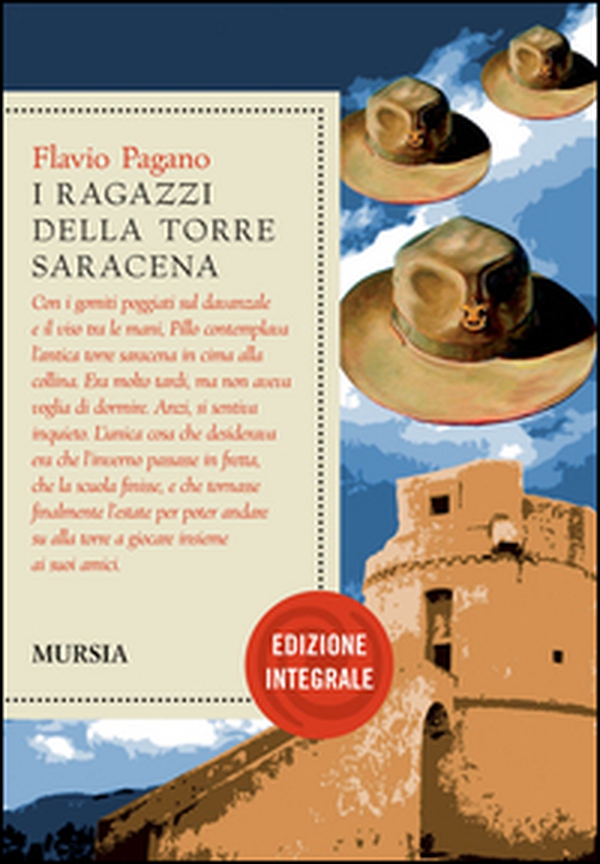 I ragazzi della torre saracena - Librerie.coop I ragazzi della torre saracena - Librerie.coop