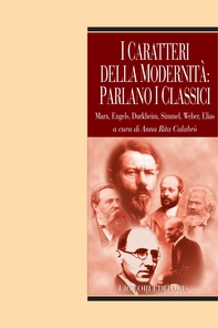 I caratteri della modernità: parlano i classici - Librerie.coop I caratteri della modernità: parlano i classici - Librerie.coop