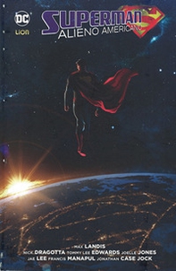 Alieno americano. Superman - Librerie.coop Alieno americano. Superman - Librerie.coop