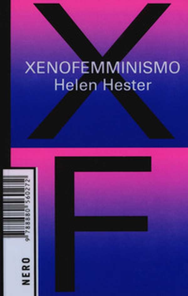Xenofemminismo - Librerie.coop Xenofemminismo - Librerie.coop