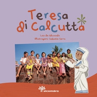 Teresa di Calcutta. Sai chi era? - Librerie.coop