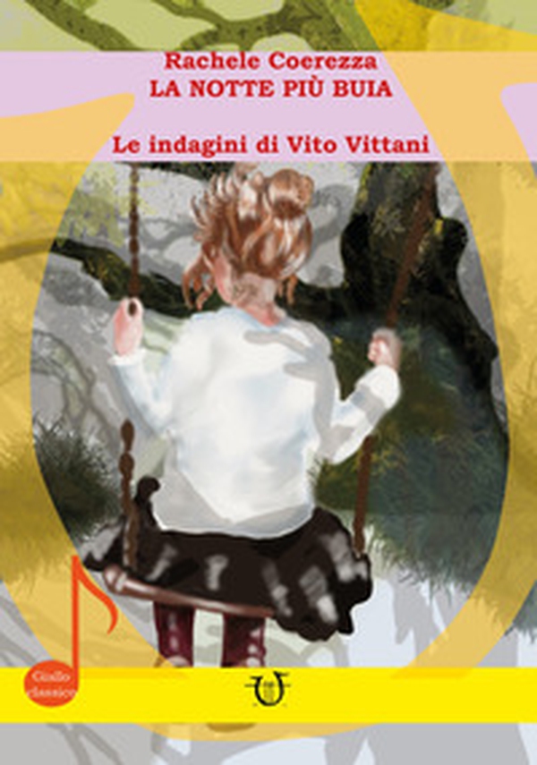 La notte più buia. Le indagini di Vito Vittani - Librerie.coop La notte più buia. Le indagini di Vito Vittani - Librerie.coop