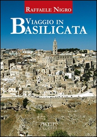 Viaggio in Basilicata - Librerie.coop Viaggio in Basilicata - Librerie.coop