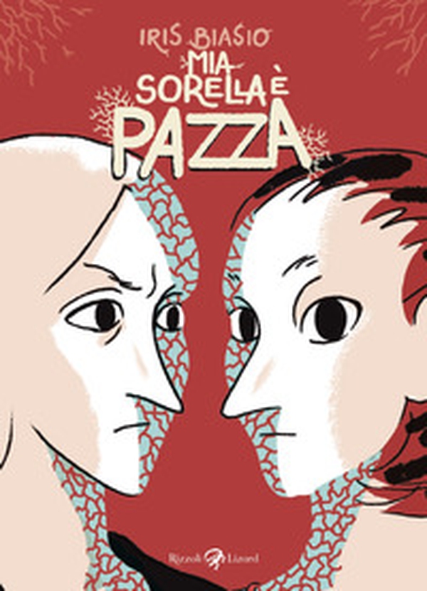 Mia sorella è pazza - Librerie.coop Mia sorella è pazza - Librerie.coop