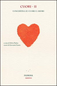 Cuori. Concertina su cuore e amore - Vol. 2 - Librerie.coop