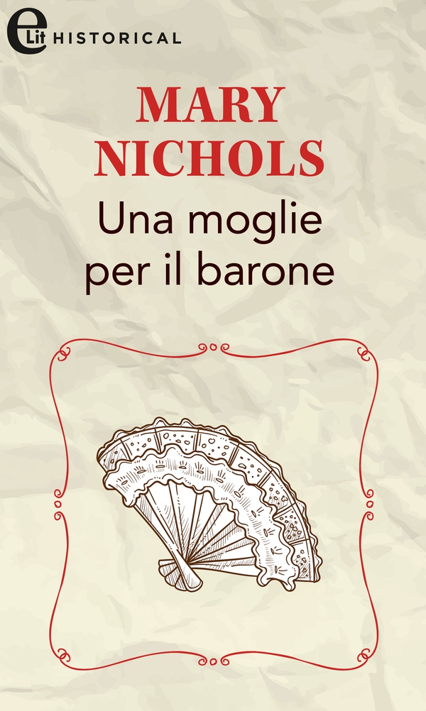 Una moglie per il barone (eLit) - Librerie.coop Una moglie per il barone (eLit) - Librerie.coop