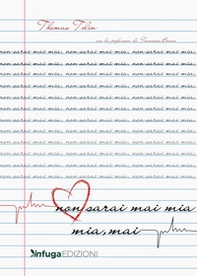 Non sarai mai mia. Mia mai - Librerie.coop