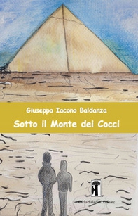 Sotto il Monte dei Cocci - Librerie.coop Sotto il Monte dei Cocci - Librerie.coop