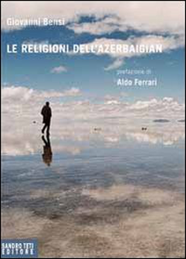 Le religioni dell'Azerbaigian - Librerie.coop Le religioni dell'Azerbaigian - Librerie.coop