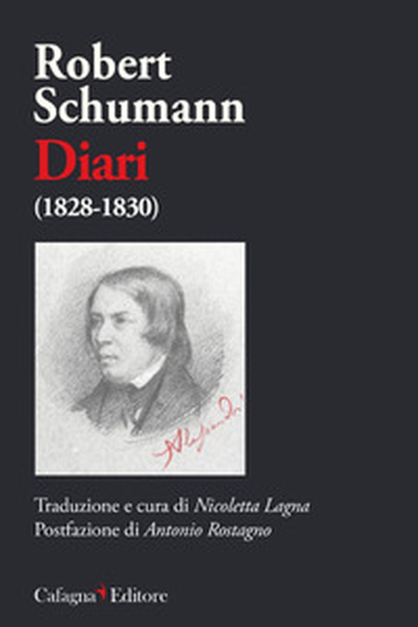 Robert Schumann. Diari (1828-1830) - Librerie.coop Robert Schumann. Diari (1828-1830) - Librerie.coop