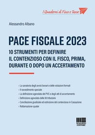 Pace fiscale 2023. 10 strumenti per definire il contenzioso con il fisco, prima, durante o dopo un accertamento - Librerie.coop Pace fiscale 2023. 10 strumenti per definire il contenzioso con il fisco, prima, durante o dopo un accertamento - Librerie.coop