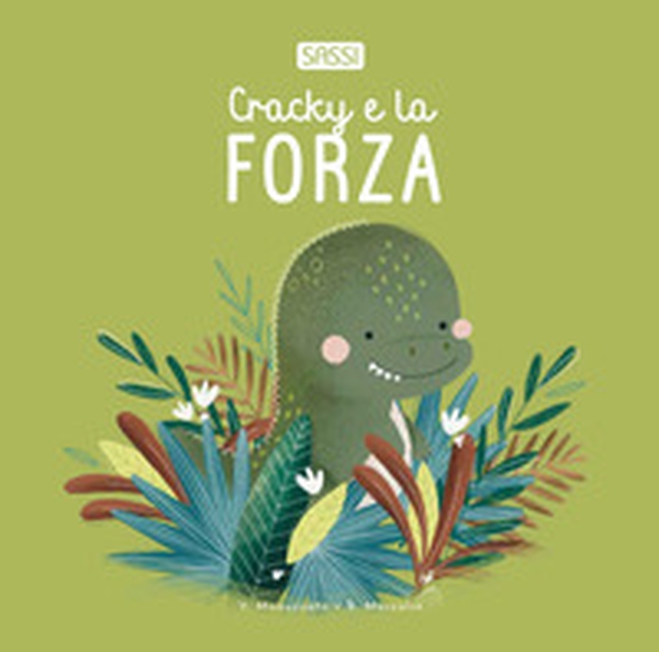 Cracky e la forza - Librerie.coop Cracky e la forza - Librerie.coop
