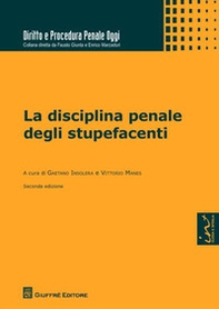 La disciplina penale degli stupefacenti - Librerie.coop