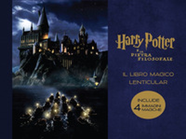Harry Potter e la pietra filosofale. Il libro magico lenticular - Vol. 1 - Librerie.coop Harry Potter e la pietra filosofale. Il libro magico lenticular - Vol. 1 - Librerie.coop