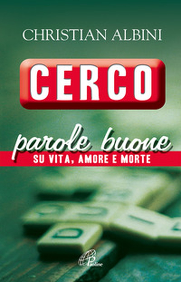 Cerco parole buone. Su vita, amore e morte - Librerie.coop Cerco parole buone. Su vita, amore e morte - Librerie.coop