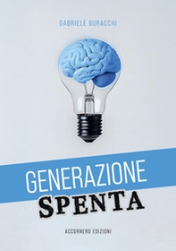 Generazione spenta - Librerie.coop