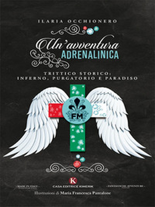Un'avventura adrenalinica. Trittico storico: Inferno, Purgatorio e Paradiso - Librerie.coop Un'avventura adrenalinica. Trittico storico: Inferno, Purgatorio e Paradiso - Librerie.coop