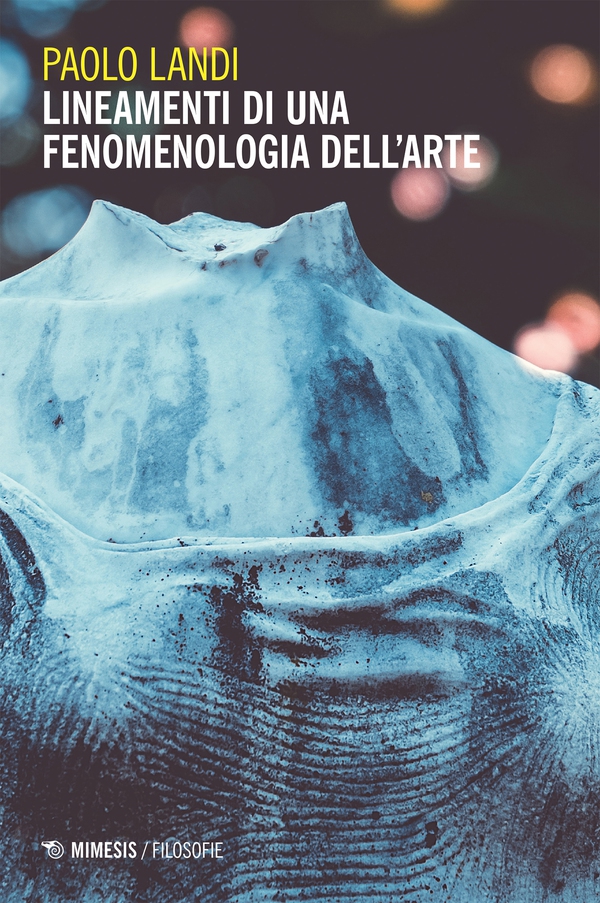Lineamenti di una fenomenologia dell’arte - Librerie.coop Lineamenti di una fenomenologia dell’arte - Librerie.coop