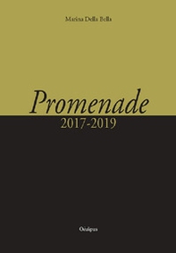 Promenade (2017-2019) - Librerie.coop Promenade (2017-2019) - Librerie.coop