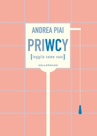 PriWCy (leggilo come vuoi) - Librerie.coop