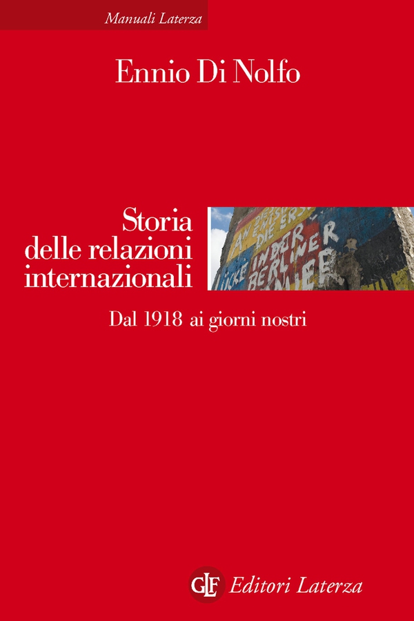 Storia delle relazioni internazionali. Dal 1918 ai giorni nostri - Librerie.coop Storia delle relazioni internazionali. Dal 1918 ai giorni nostri - Librerie.coop