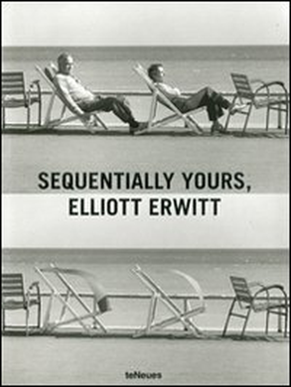 Sequentially yours, Elliott Erwitt - Librerie.coop Sequentially yours, Elliott Erwitt - Librerie.coop