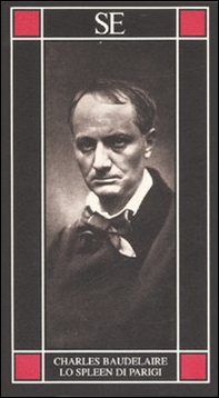 Lo spleen di Parigi - Librerie.coop Lo spleen di Parigi - Librerie.coop