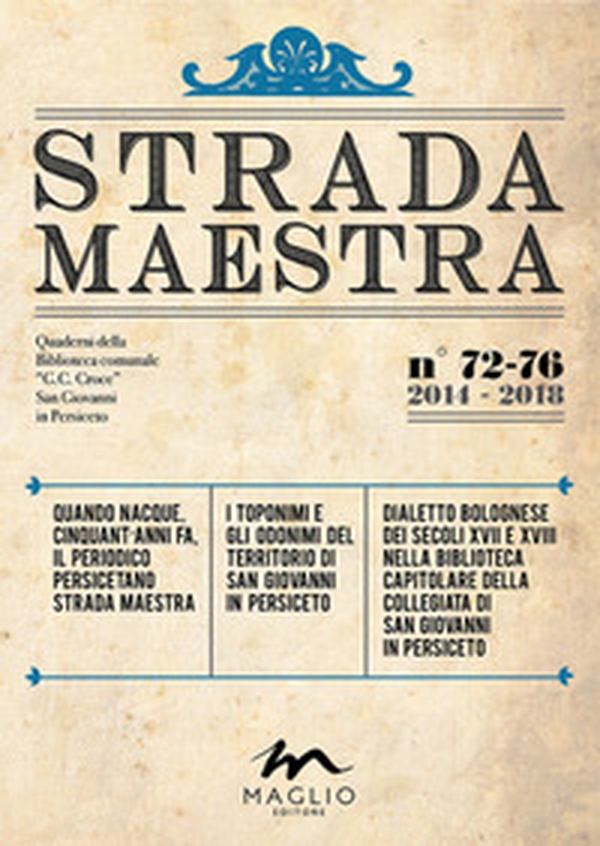 Strada Maestra - Vol. 72-76 - Librerie.coop Strada Maestra - Vol. 72-76 - Librerie.coop