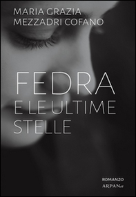 Fedra e le ultime stelle - Librerie.coop